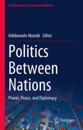 Akande |  Politics Between Nations | eBook | Sack Fachmedien