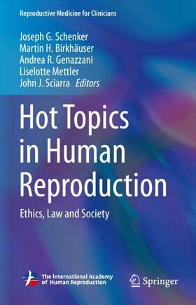 Schenker / Birkhaeuser / Sciarra |  Hot Topics in Human Reproduction | Buch |  Sack Fachmedien