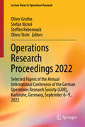 Grothe / Nickel / Rebennack |  Operations Research Proceedings 2022 | eBook | Sack Fachmedien