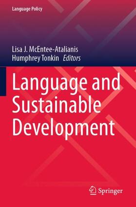 Tonkin / McEntee-Atalianis | Language and Sustainable Development | Buch | 978-3-031-24920-4 | sack.de