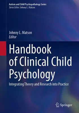 Matson |  Handbook of Clinical Child Psychology | Buch |  Sack Fachmedien