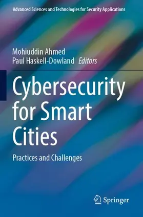 Haskell-Dowland / Ahmed |  Cybersecurity for Smart Cities | Buch |  Sack Fachmedien