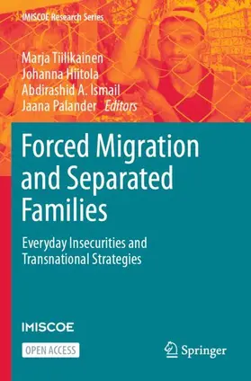 Tiilikainen / Palander / Hiitola |  Forced Migration and Separated Families | Buch |  Sack Fachmedien