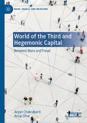 Chakrabarti / Dhar | World of the Third and Hegemonic Capital | E-Book | sack.de