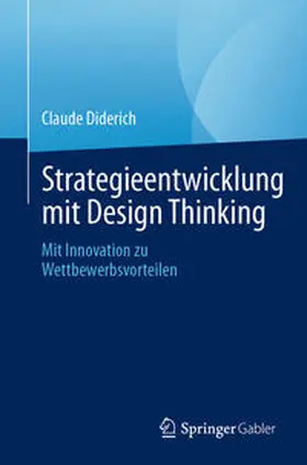 Diderich | Strategieentwicklung mit Design Thinking | E-Book | sack.de