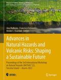 Malheiro / Chaminé / Fernandes |  Advances in Natural Hazards and Volcanic Risks: Shaping a Sustainable Future | Buch |  Sack Fachmedien