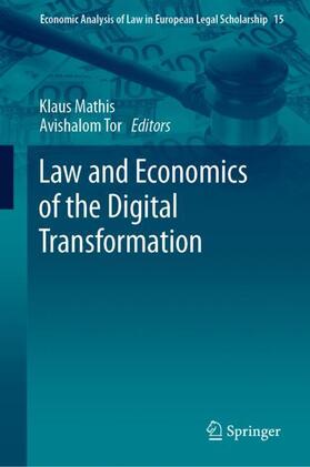 Tor / Mathis |  Law and Economics of the Digital Transformation | Buch |  Sack Fachmedien