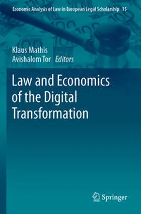 Tor / Mathis |  Law and Economics of the Digital Transformation | Buch |  Sack Fachmedien