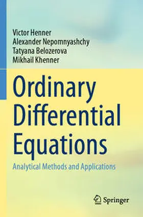 Henner / Khenner / Nepomnyashchy |  Ordinary Differential Equations | Buch |  Sack Fachmedien
