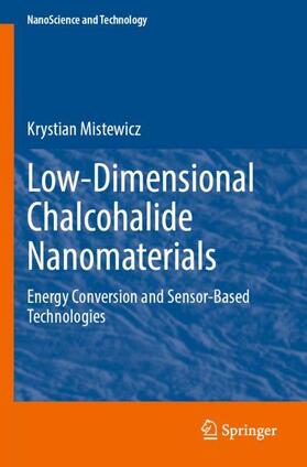 Mistewicz | Low-Dimensional Chalcohalide Nanomaterials | Buch | 978-3-031-25138-2 | sack.de