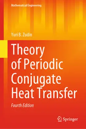 Zudin | Theory of Periodic Conjugate Heat Transfer | E-Book | www.sack.de