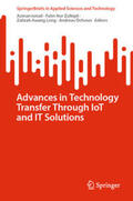 Ismail / Zulkipli / Awang Long |  Advances in Technology Transfer Through IoT and IT Solutions | eBook | Sack Fachmedien