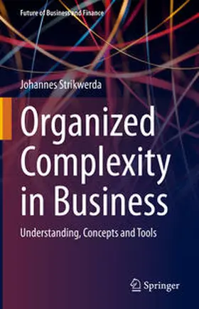Strikwerda |  Organized Complexity in Business | eBook | Sack Fachmedien