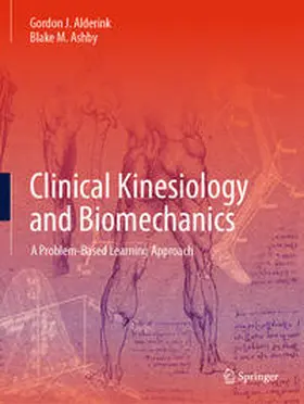 Alderink / Ashby |  Clinical Kinesiology and Biomechanics | Buch |  Sack Fachmedien