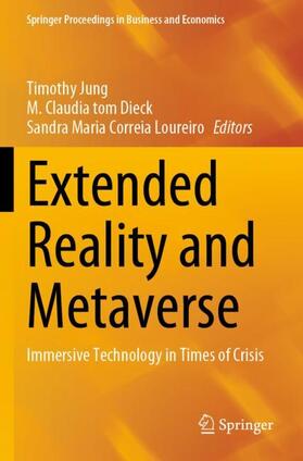 Jung / Correia Loureiro / tom Dieck |  Extended Reality and Metaverse | Buch |  Sack Fachmedien