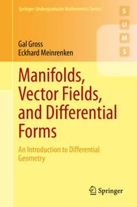 Gross / Meinrenken | Manifolds, Vector Fields, and Differential Forms | E-Book | sack.de