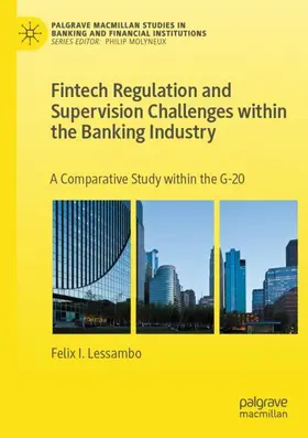 Lessambo |  Fintech Regulation and Supervision Challenges within the Banking Industry | Buch |  Sack Fachmedien