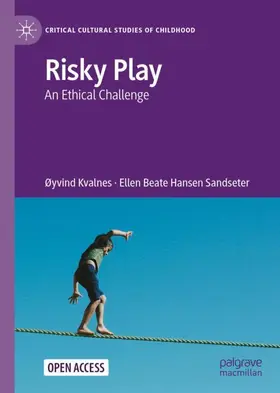 Kvalnes / Hansen Sandseter |  Risky Play | Buch |  Sack Fachmedien