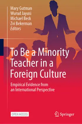 Gutman / Jayusi / Beck |  To Be a Minority Teacher in a Foreign Culture | Buch |  Sack Fachmedien