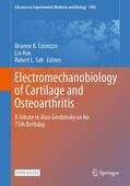 Connizzo / Sah / Han |  Electromechanobiology of Cartilage and Osteoarthritis | Buch |  Sack Fachmedien