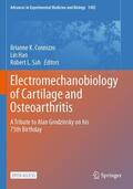 Connizzo / Sah / Han |  Electromechanobiology of Cartilage and Osteoarthritis | Buch |  Sack Fachmedien