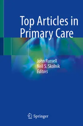 Russell / Skolnik | Top Articles in Primary Care | E-Book | www.sack.de