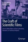 Alley / Murphy |  The Craft of Scientific Films | Buch |  Sack Fachmedien