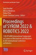 Doroftei / Nitulescu / Pisla |  Proceedings of SYROM 2022 & ROBOTICS 2022 | Buch |  Sack Fachmedien