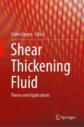 Gürgen |  Shear Thickening Fluid | Buch |  Sack Fachmedien