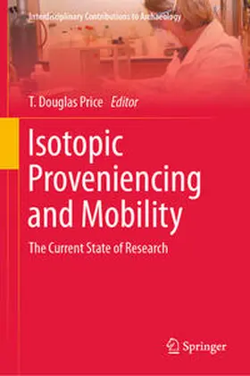 Price |  Isotopic Proveniencing and Mobility | eBook | Sack Fachmedien