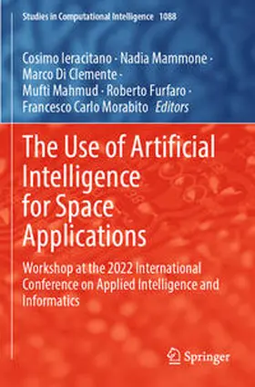 Ieracitano / Mammone / Morabito |  The Use of Artificial Intelligence for Space Applications | Buch |  Sack Fachmedien