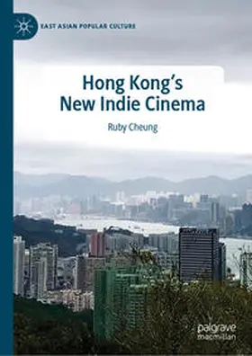 Cheung | Hong Kong's New Indie Cinema | E-Book | sack.de