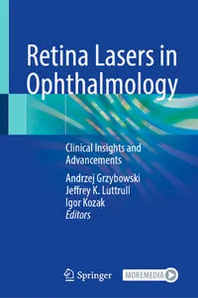 Grzybowski / Luttrull / Kozak |  Retina Lasers in Ophthalmology | eBook | Sack Fachmedien