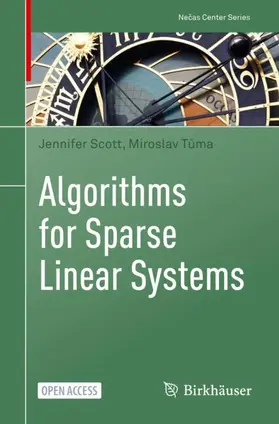 Scott / Tuma / Tuma |  Algorithms for Sparse Linear Systems | Buch |  Sack Fachmedien