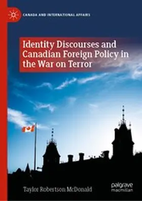 McDonald |  Identity Discourses and Canadian Foreign Policy in the War on Terror | eBook | Sack Fachmedien