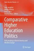 Jungblut / Rexe / Maltais |  Comparative Higher Education Politics | Buch |  Sack Fachmedien