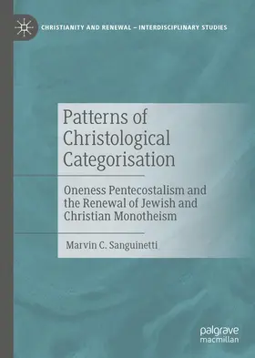 Sanguinetti | Patterns of Christological Categorisation | Buch | 978-3-031-25874-9 | sack.de