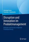 Golenhofen / Fuchs |  Disruption und Innovation im Produktmanagement | Buch |  Sack Fachmedien