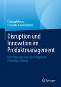 Fuchs / Golenhofen |  Disruption und Innovation im Produktmanagement | eBook | Sack Fachmedien