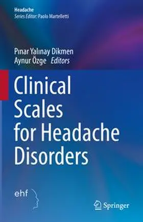 Yalinay Dikmen / Özge | Clinical Scales for Headache Disorders | E-Book | www.sack.de