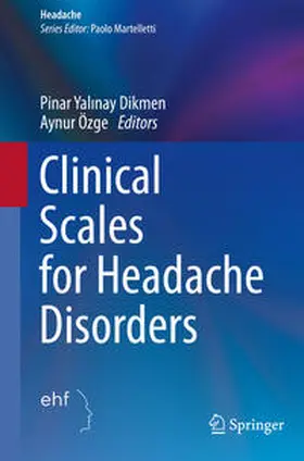 Yalinay Dikmen / Yalinay Dikmen / Özge |  Clinical Scales for Headache Disorders | Buch |  Sack Fachmedien