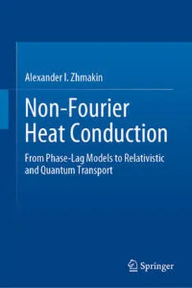 Zhmakin | Non-Fourier Heat Conduction | E-Book | www.sack.de