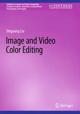 Liu | Image and Video Color Editing | E-Book | sack.de