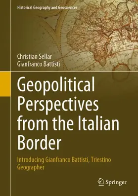 Sellar / Battisti |  Geopolitical Perspectives from the Italian Border | Buch |  Sack Fachmedien