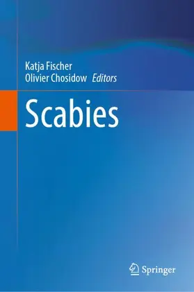 Chosidow / Fischer | Scabies | Buch | 978-3-031-26069-8 | sack.de