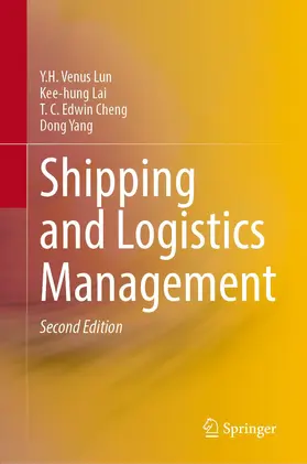 Lun / Yang / Lai |  Shipping and Logistics Management | Buch |  Sack Fachmedien