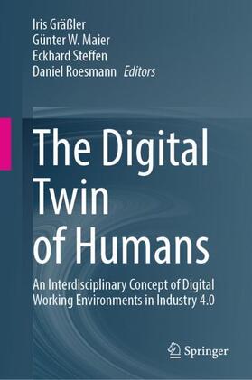 Gräßler / Roesmann / Maier | The Digital Twin of Humans | Buch | 978-3-031-26103-9 | sack.de