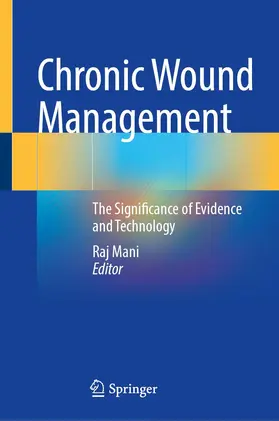 Mani |  Chronic Wound Management | Buch |  Sack Fachmedien