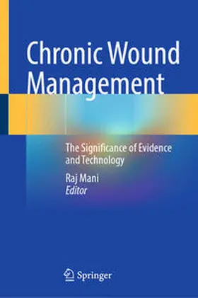 Mani |  Chronic Wound Management | eBook | Sack Fachmedien