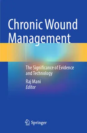 Mani |  Chronic Wound Management | Buch |  Sack Fachmedien